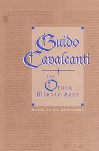 Бумажная книга «Guido Cavalcanti: The Other Middle Ages», автор Мария Луиза Ардиццоне - фото №1