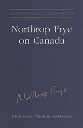 Бумажная книга «Northrop Frye on Canada», автор Поместье Нортропа Фрая - фото №1