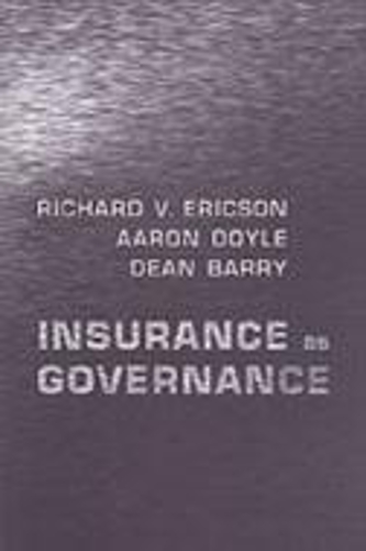 Паперова книга «Insurance as Governance», авторів Аарон Дойл, Дін Баррі, Діана Еріксон - фото №1