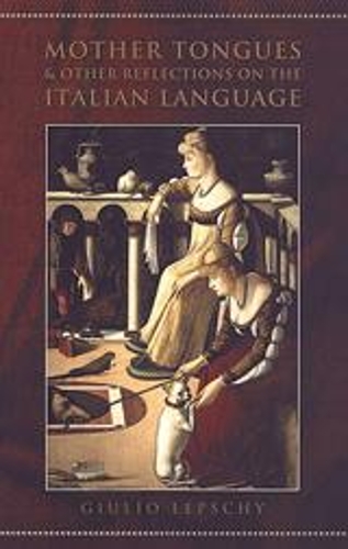 Паперова книга «Mother Tongues and Other Reflections on the Italian Language», автор Джуліо Лепші - фото №1