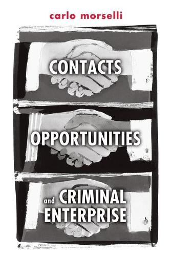 Бумажная книга «Contacts, Opportunities, and Criminal Enterprise», автор Карло Морселли - фото №1