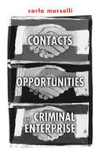 Бумажная книга «Contacts, Opportunities, and Criminal Enterprise», автор Карло Морселли - фото №1