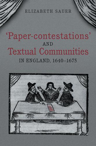 Бумажная книга «'Paper-contestations' and Textual Communities in England, 1640-1675», автор Элизабет Сауэр - фото №1