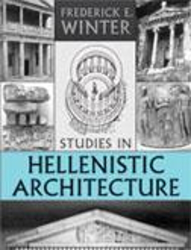 Бумажная книга «Studies in Hellenistic Architecture», автор Фредерик Э. Винтер - фото №1