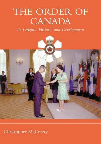 Бумажная книга «The Order of Canada: Its Origins, History, and Developments», автор Кристофер Маккрири - фото №1