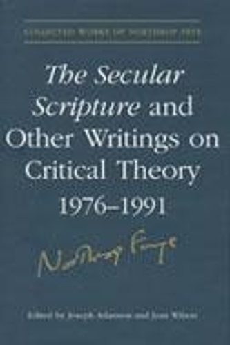 Бумажная книга «The Secular Scripture and Other Writings on Critical Theory, 1976-1991», автор Нортроп Фрай - фото №1