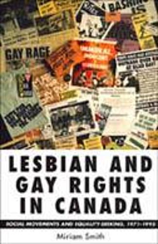 Бумажная книга «Lesbian and Gay Rights in Canada: Social Movements and Equality-Seeking, 1971-1995», автор Мириам Смит - фото №1