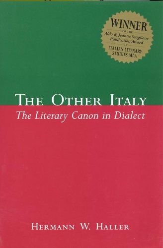 Бумажная книга «The Other Italy: The Literary Canon in Dialect», автор Герман В. Халлер - фото №1