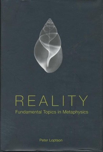 Паперова книга «Reality: Fundamental Topics in Metaphysics», автор Пітер Дж. Лоптсон - фото №1
