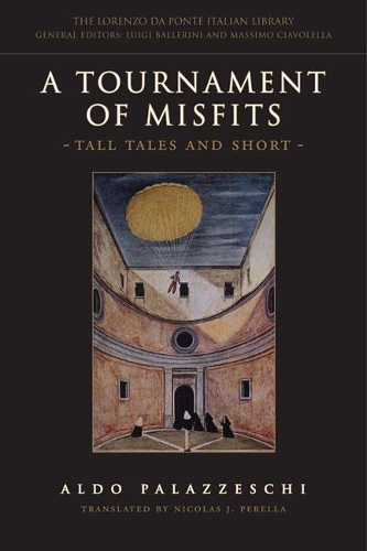 Паперова книга «A Tournament of Misfits: Tall Tales and Short», автор Альдо Палаццескі - фото №1