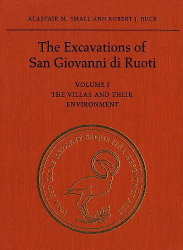 Бумажная книга «The Excavations of San Giovanni di Ruoti: Volume I: The Villas and their Environment», авторов Аластер М. Смолл, Роберт Дж. Бак - фото №1