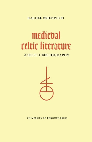 Бумажная книга «Medieval Celtic Literature: A Select Bibliography», автор Рэйчел Бромвич - фото №1