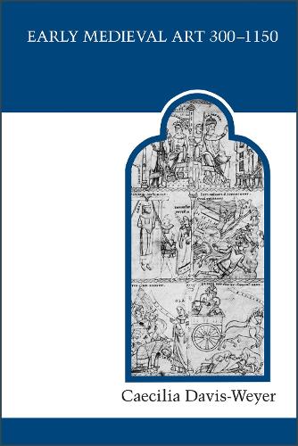 Бумажная книга «Early Medieval Art 300-1150: Sources and Documents», автор Цецилия Дэвис-Вейер - фото №1