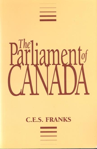 Бумажная книга «The Parliament of Canada», автор К.Э.С. Фрэнкс - фото №1
