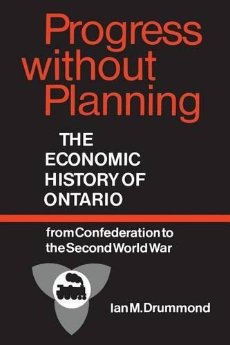 Бумажная книга «Progress without Planning: The Economic History of Toronto from Confederation to the Second World War», автор Ян Драммонд - фото №1