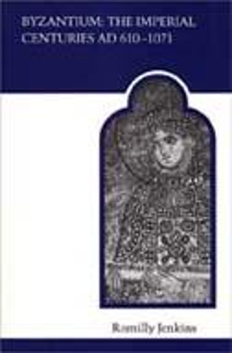 Бумажная книга «Byzantium: The Imperial Centuries AD 610-1070», автор Ромили Дженкинс - фото №1