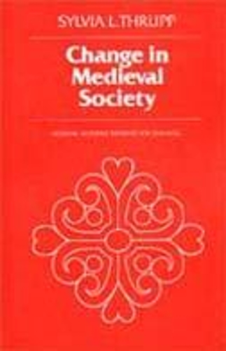 Паперова книга «Change in Medieval Society: Europe North of the Alps 1050-1500», автор Сільвія Л. Трупп - фото №1