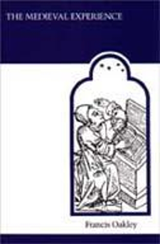 Бумажная книга «The Medieval Experience», автор Фрэнсис Окли - фото №1