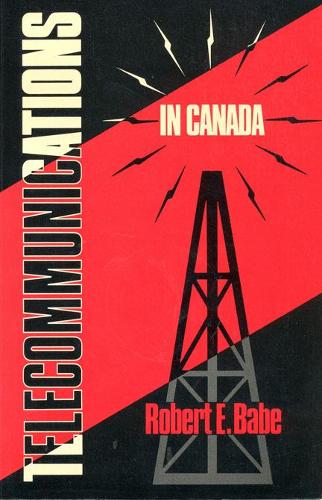 Бумажная книга «Telecommunications in Canada», автор Роберт Э. Бейб - фото №1