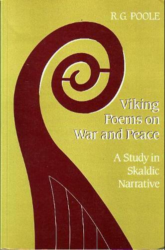 Бумажная книга «Viking Poems on War and Peace: A Study in Skaldic Narrative», автор Рассел Пул - фото №1
