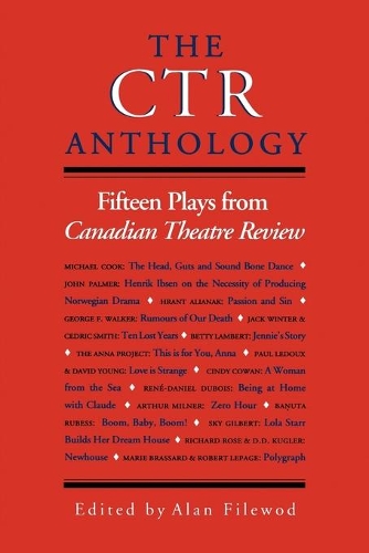Бумажная книга «The CTR Anthology: Fifteen Plays from Canadian Theatre Review», автор Алан Файлвуд - фото №1