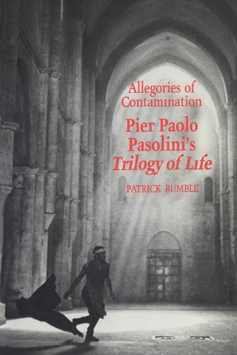 Бумажная книга «Allegories of Contamination: Pier Paolo Pasolini's Trilogy of Life», автор Патрик Рамбл - фото №1