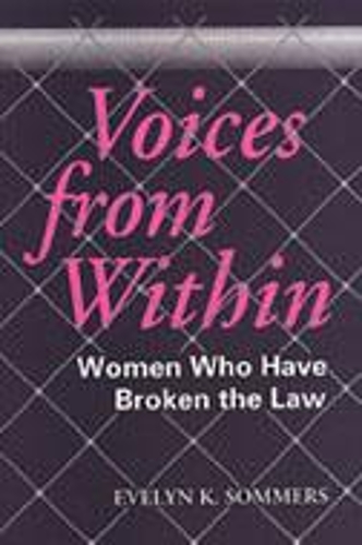 Бумажная книга «Voices from Within: Women Who Have Broken the Law», автор Эвелин Соммерс - фото №1