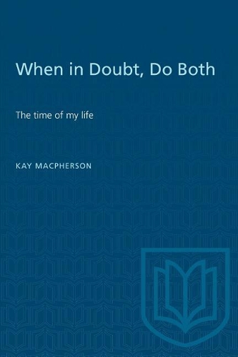 Бумажная книга «When in Doubt, Do Both: The Times of My Life», автор Кей Макферсон - фото №1