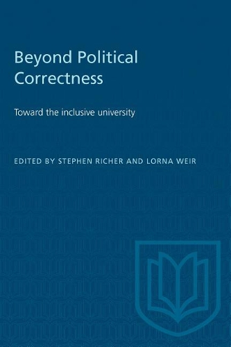 Бумажная книга «Beyond Political Correctness: Toward the inclusive university», авторов Лорна Вейр, Стивен Ричер - фото №1