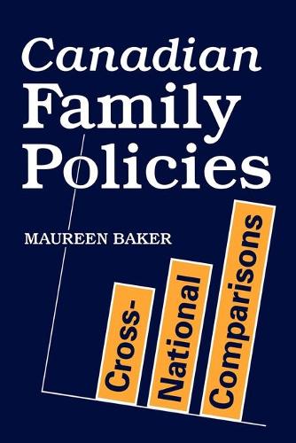 Бумажная книга «Canadian Family Policies: Cross-National Comparisons», автор Морин Бейкер - фото №1