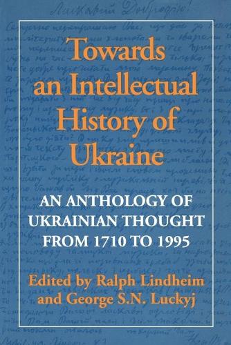 Бумажная книга «TOWARDS INTELLECTUAL HIST OF  UKRAINE» - фото №1