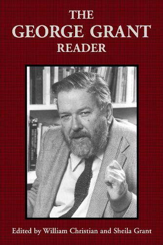 Паперова книга «The George Grant Reader», автор Джордж Грант - фото №1