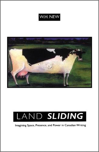Бумажная книга «Land Sliding: Imagining Space, Presence, and Power in Canadian Writing», автор У.Х. Нью - фото №1