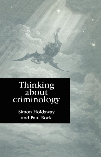 Паперова книга «Thinking About Criminology», автор Саймон Холдевей - фото №1