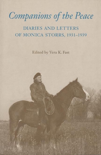 Бумажная книга «Companions of the Peace: Diaries and Letters of Monica Storrs, 1931-1939», автор Моника Сторрс - фото №1