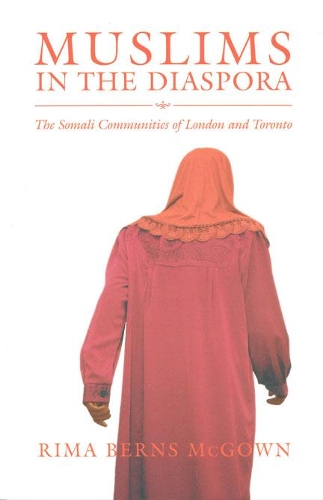 Бумажная книга «Muslims in the Diaspora: The Somali Communities of London and Toronto», автор Рима Бернс-Макгаун - фото №1