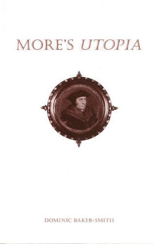 Бумажная книга «More's Utopia», автор Доминик Бейкер-Смит - фото №1