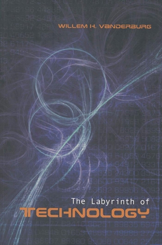 Бумажная книга «The Labyrinth of Technology: A Preventive Technology and Economic Strategy as a Way Out», автор Виллем Х. Вандербург - фото №1