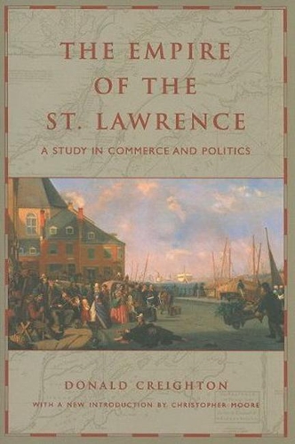 Бумажная книга «The Empire of the St. Lawrence: A Study in Commerce and Politics», автор Дональд Крейтон - фото №1