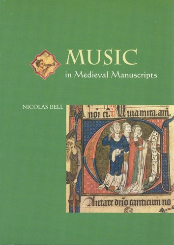 Паперова книга «Music in Medieval Manuscripts», авторів Артур Серл, Ніколя Белл - фото №1