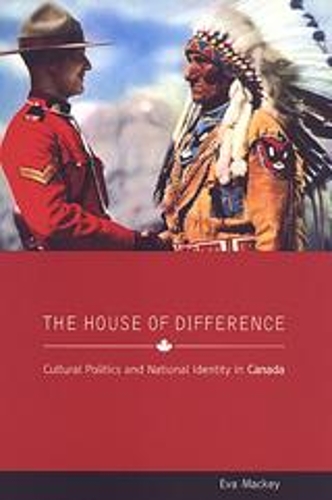 Паперова книга «The House of Difference: Cultural Politics and National Identity in Canada», автор Єва Маккі - фото №1