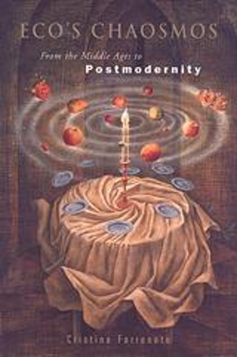 Паперова книга «Eco's Chaosmos: From the Middle Ages to Postmodernity», автор Крістіна Фарранато - фото №1