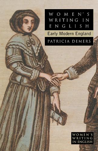Бумажная книга «Women's Writing in English: Early Modern England», автор Патриция А. Демерс - фото №1