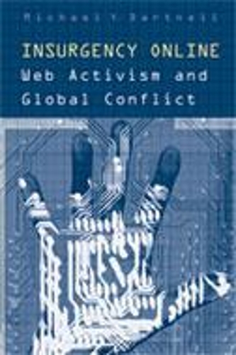 Бумажная книга «Insurgency Online: Web Activism and Global Conflict», автор Майкл Й. Дартнелл - фото №1