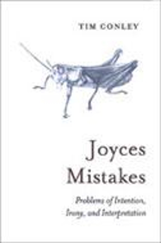 Паперова книга «Joyces Mistakes: Problems of Intention, Irony, and Interpretation», автор Тім Конлі - фото №1