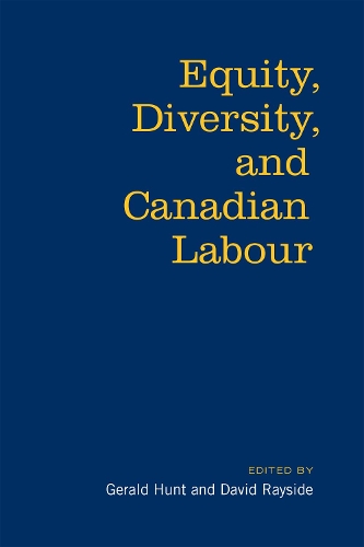 Паперова книга «Equity, Diversity & Canadian Labour», авторів Девід Рейсайд, Джеральд Хант - фото №1