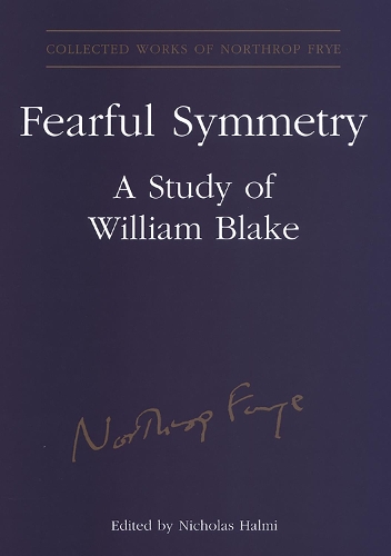 Бумажная книга «Fearful Symmetry: A Study of William Blake», автор Нортроп Фрай - фото №1