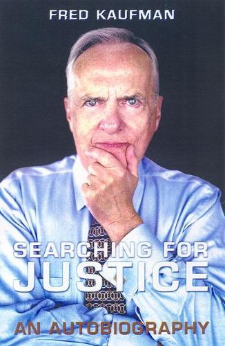 Бумажная книга «Searching for Justice: An Autobiography», автор Фред Кауфман - фото №1