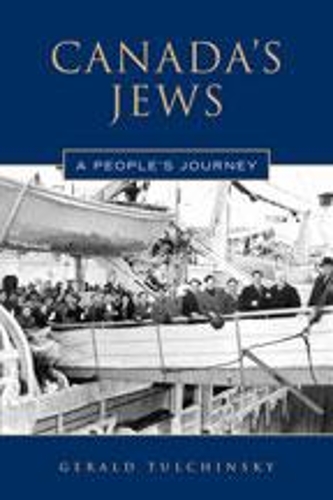 Бумажная книга «Canada's Jews: A People's Journey», автор Джеральд Тульчинский - фото №1