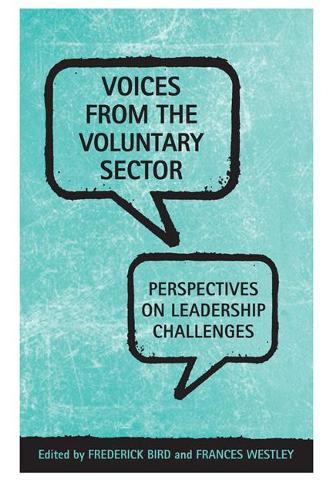 Бумажная книга «Voices From the Voluntary Sector: Perspectives on Leadership Challenges», авторов Фрэнсис Вестли, Фредерик Берд - фото №1